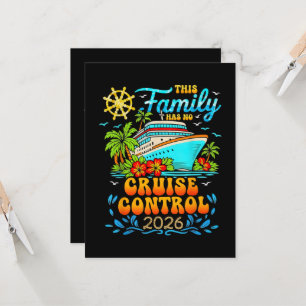 This Family Cruise Has No Control 2026 Vacation Invitation