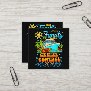 This Family Cruise Has No Control 2026 Vacation Square Business Card