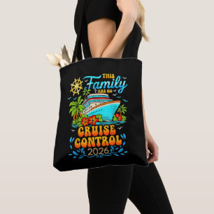 This Family Cruise Has No Control 2026 Vacation Tote Bag