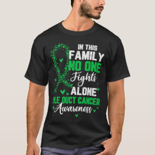 This Family Nobody Fight Alone Bile Duct Cancer Aw T-Shirt