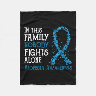 This Family Nobody Fights Alone Alopecia Fleece Blanket