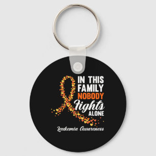 This Family Nobody Fights Alone Leukaemia Cancer A Key Ring