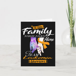 This Family Nobody Fights Alone Team Leukaemia War Card