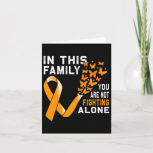 This Family Not Fighting Orange Ribbon Leukaemia A Card
