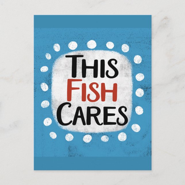 This Fish Cares Postcard (Front)