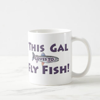 This Gal Loves to Fly Fish! Trout Fly Fishing Coffee Mug