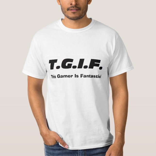 "This Gamer..." Shirt (Front)