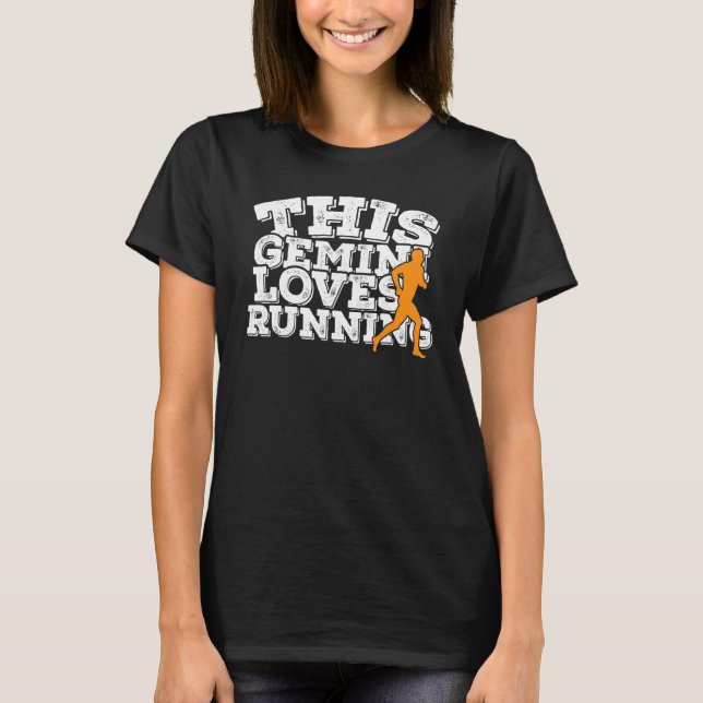 This Gemini Loves Running T-Shirt (Front)
