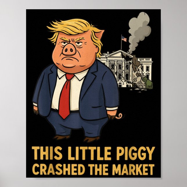 This Ggy Crashed The Market Funny Quote  Poster (Front)