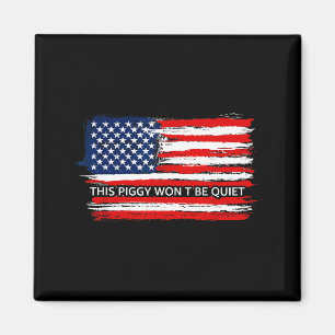 This Ggy Won't Be Quiet Funny Flag Magnet