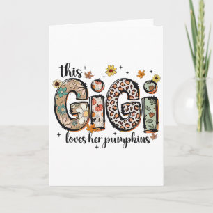 This Gigi Loves Her Pumpkins Fall Thanksgiving  Card