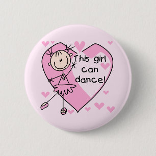 This Girl Can Dance T-shirts and Gifts 6 Cm Round Badge