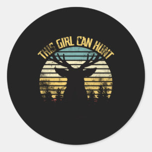 This Girl Can Hunt Classic Round Sticker