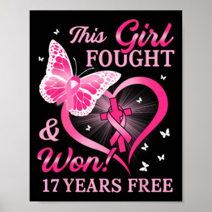 This Girl Fought And Won Breast Cancer 17 Years Of Poster