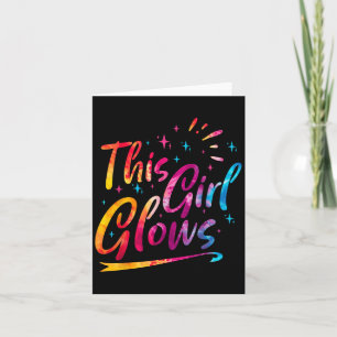 This Girl Glows For 80s And 90s Kids Women Colorfu Card