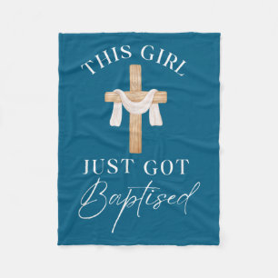 This Girl Got Baptized Christian Baptism I Decided Fleece Blanket