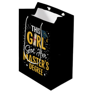 This Girl Got Her Masters Degree Graduation 2026 Medium Gift Bag