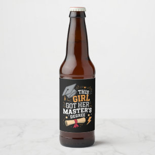 This Girl Got Her Master's Degree Graduation Beer Bottle Label