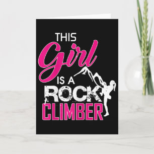 This Girl Is A Rock Climber Climbing Card