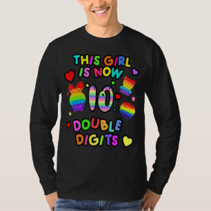 This girl is now 10 double digit Pop It 10th Birth T-Shirt