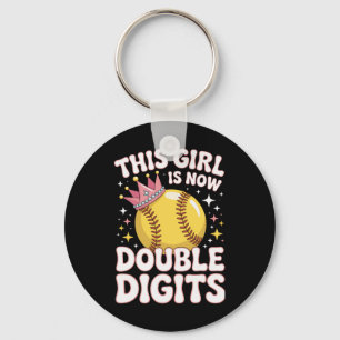 This Girl Is Now 10 Double Digits Softll Coach Dau Key Ring
