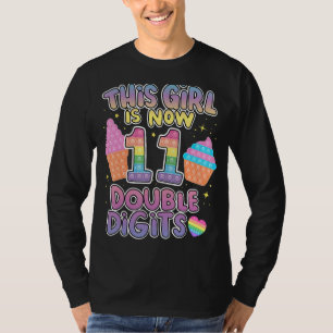 This Girl Is Now 11 Double Digits 11th Birthday Po T-Shirt
