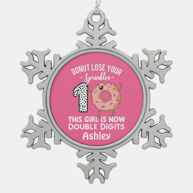 This Girl is Now Double Digits 10th Birthday Snowflake Pewter Christmas Ornament (Front)