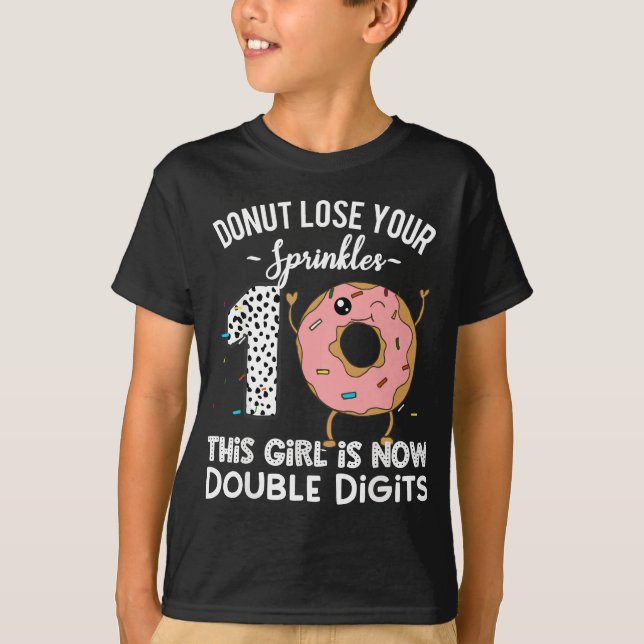 This Girl is Now Double Digits Funny Doughnut 10th T-Shirt (Front)