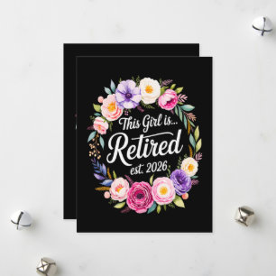 This Girl Is Retired 2026 Floral Retiret Holiday Card