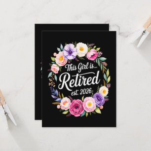 This Girl Is Retired 2026 Floral Retiret Invitation