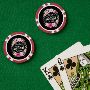 This Girl Is Retired 2026 Floral Retiret Poker Chips