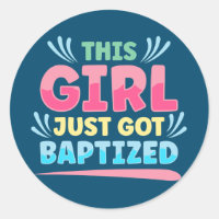 This Girl Just Got Baptized Christian Baptism