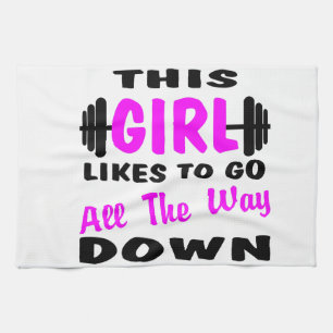 This Girl Likes To Go All The Way Down Tea Towel