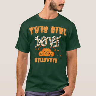 this girl love halloween T-Shirt
