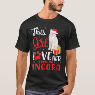 This Girl Love Her Turkish Angora Cat Noel Costume T-Shirt