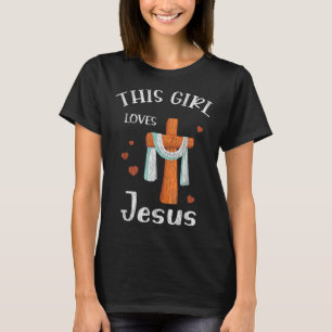 This Girl Love Jesus Teens Kids Women Christian Fa T-Shirt