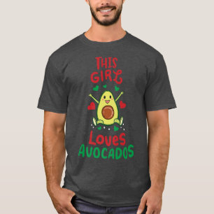 This Girl Loves Avocados Women T-Shirt
