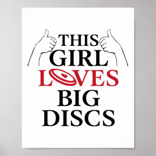 This Girl Loves Big Discs Frisbee Shirt For Women Poster