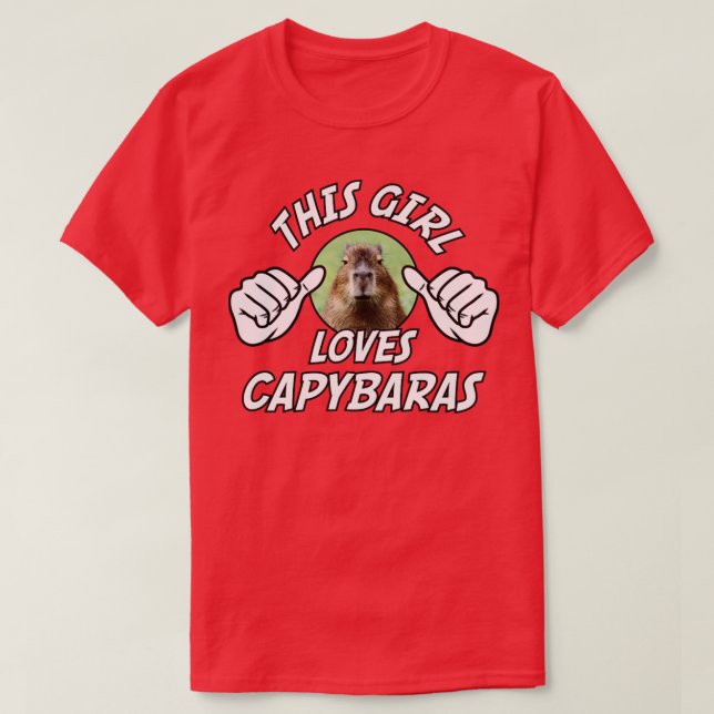 This Girl Loves Capybaras Funny Capybara T-Shirt (Design Front)