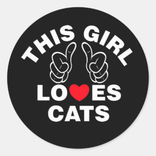 This Girl Loves Cats Classic Round Sticker
