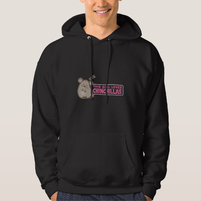 This Girl Loves Chinchillas Funny Chinchilla Lover Hoodie (Front)