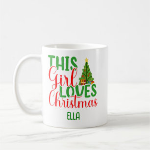 This Girl Loves Christmas Custom Mug