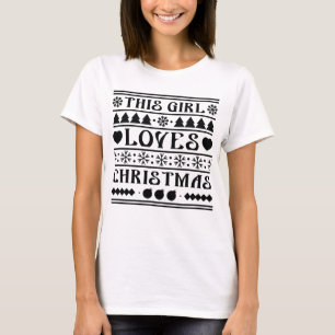 This Girl Loves Christmas T-Shirt