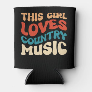 This Girl Loves Country Music- Western Music Lover Can Cooler