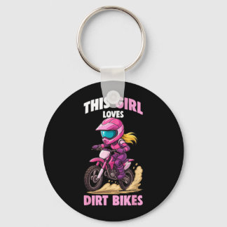 This Girl Loves Dirt Bikes Motocross Key Ring