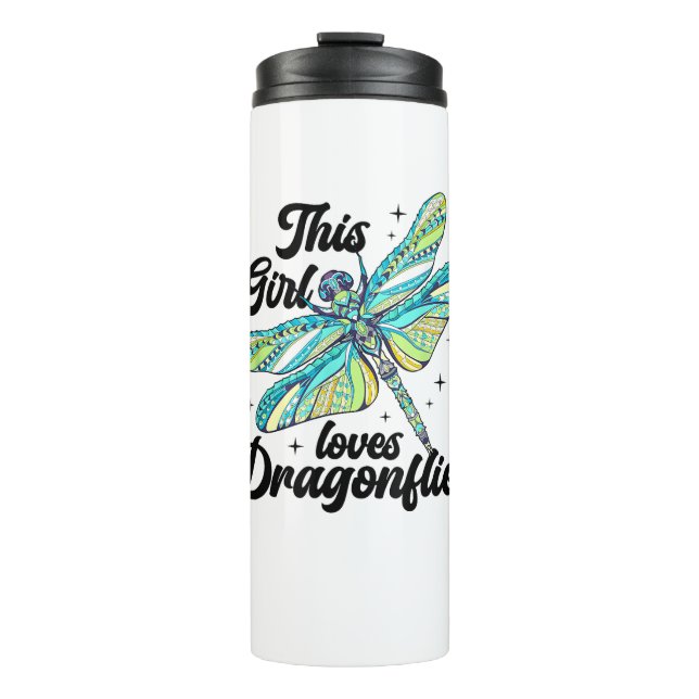 This Girl Loves Dragonflies Dragonfly Lover T-Shir Thermal Tumbler (Front)