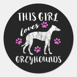 This Girl Loves Greyhounds Italian Greyhound Dog Classic Round Sticker