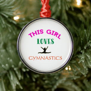 This Girl Loves Gymnastics Gymnast Quote Metal Ornament