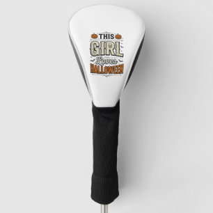 This Girl Loves Halloween Vintage Shirt Design_1 Golf Head Cover