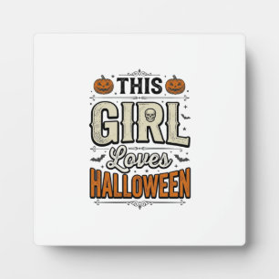 This Girl Loves Halloween Vintage Shirt Design_1 Plaque